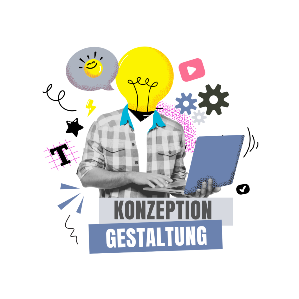 Konzeption und Gestaltung